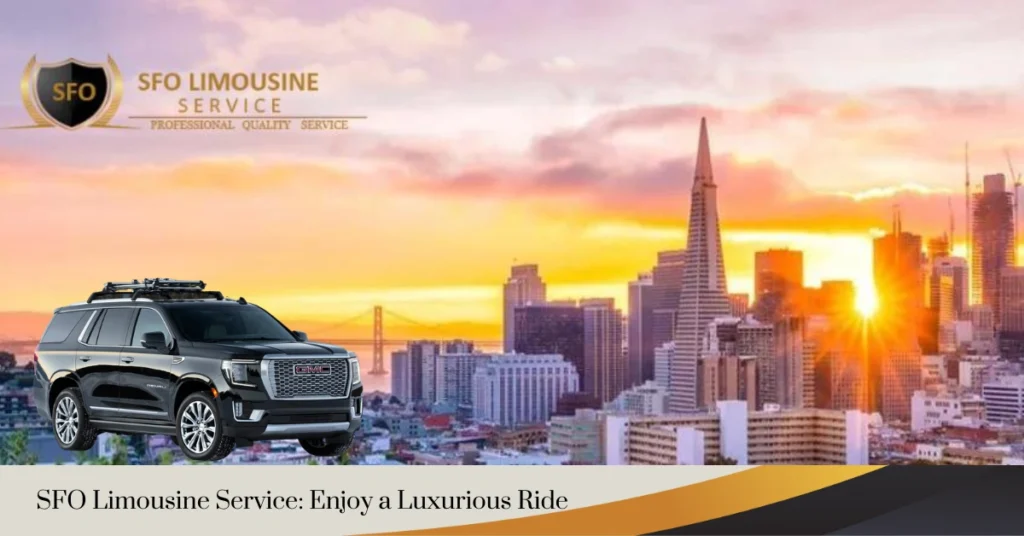 sfo limousine service