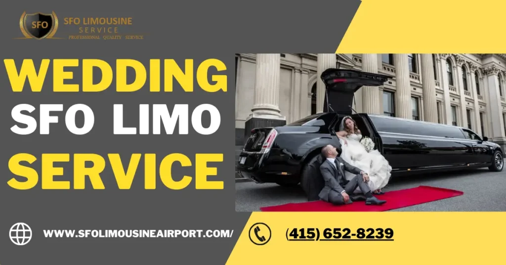 rent sfo limo service on your wedding day in san francisco