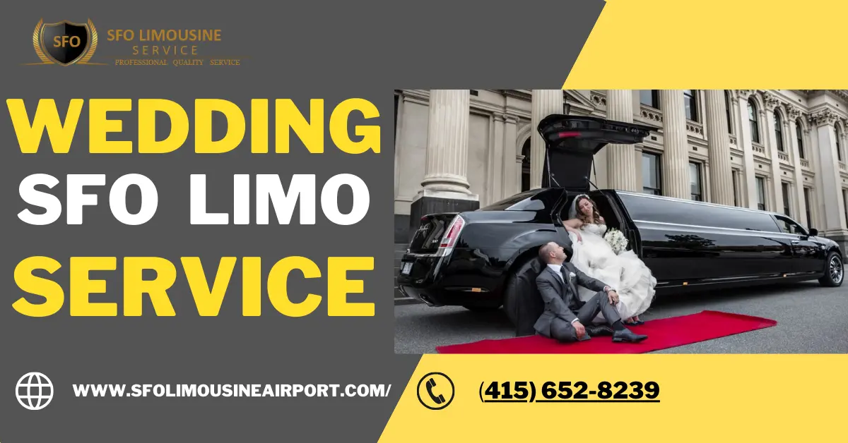 rent sfo limo service on your wedding day in san francisco
